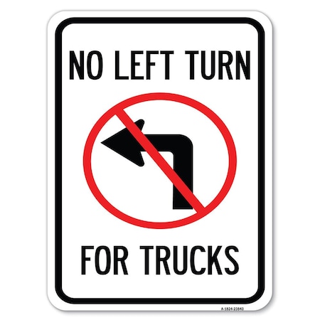 Signmission No Left Turn for Trucks W/ Graphic Heavy-Gauge Alum Rust Proof Parking Sign, 18" x 24", A-1824-23843 A-1824-23843